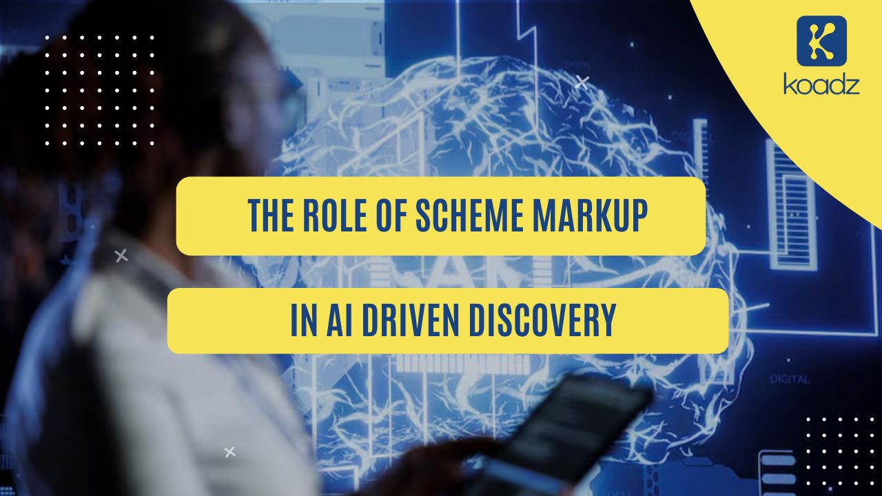 The Role of Schema Markup in AI Driven Discovery