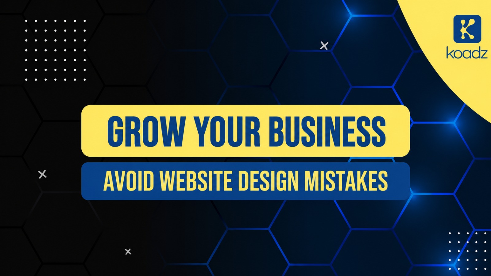 Grow Your Business by Avoiding These Website Design Mistakes