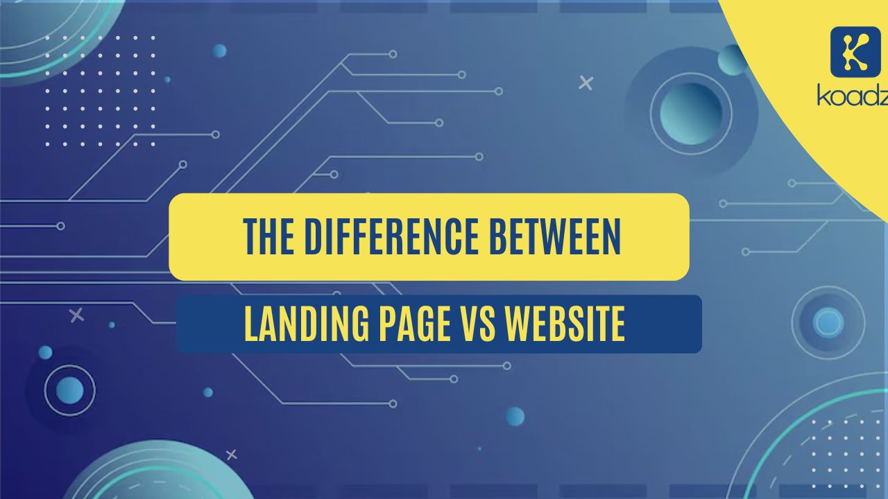 The Difference Between a Landing Page and a Website