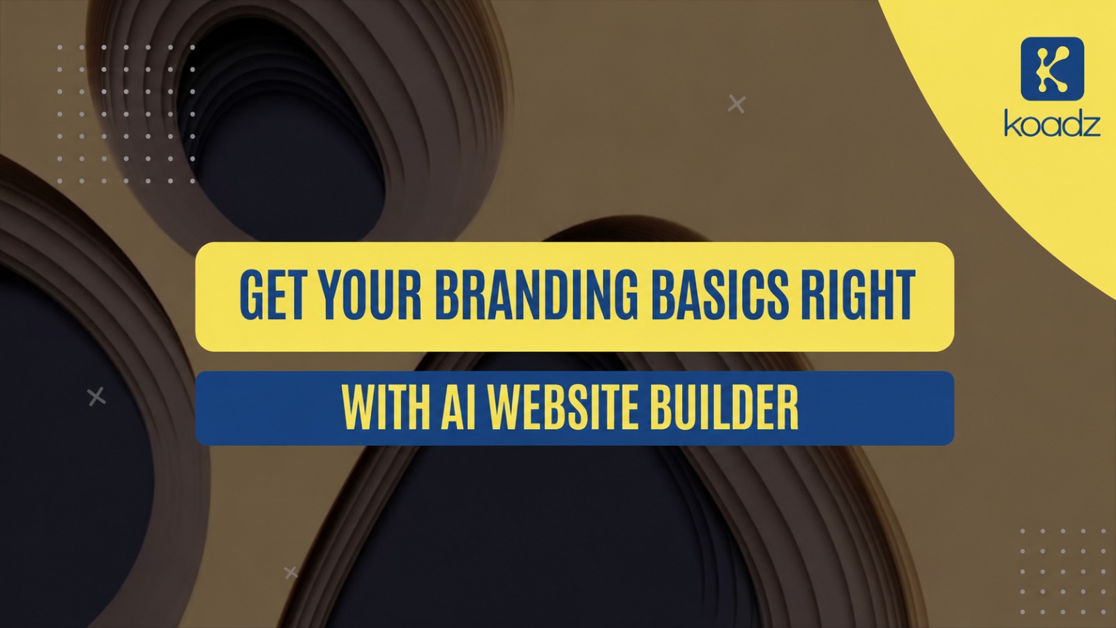 Get Your Branding Basics Right With AI Website Builder